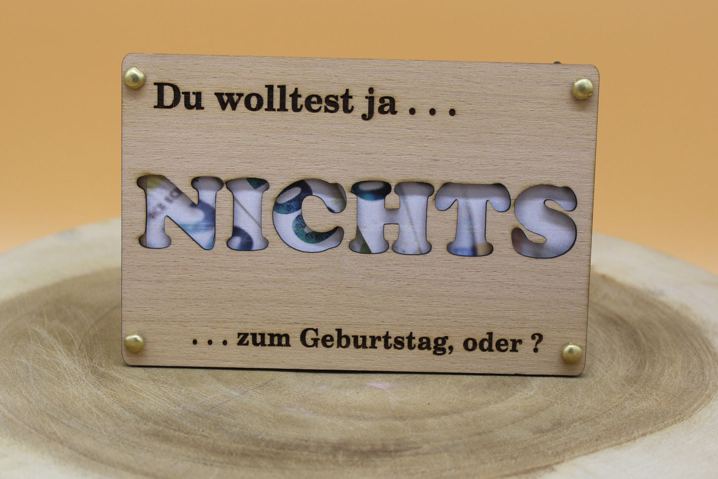Holz-Geldgeschenk „Du wolltest ja NICHTS...“