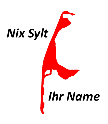 Aufkleber Vinylfolie Nix Sylt Ihr Name frei wählbar Fan